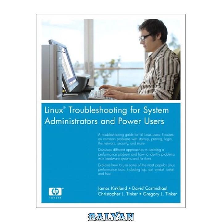 دانلود کتاب Linux(R) Troubleshooting for System Administrators and Power Users